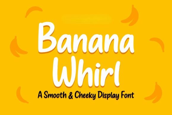 Banana Whirl: A Chunky Display Font for Playful Branding
