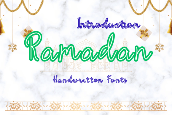 Ramadan: A Unique Handwritten Typeface for Festive Crafts